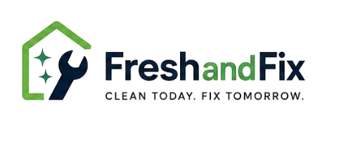 FreshandFix — Clean today. Fix tomorrow.